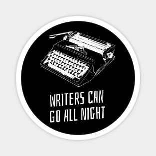 writers can go all night Magnet